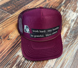 'Work Hard, Stay Humble, Be Grateful, Bless Others' Trucker Hats