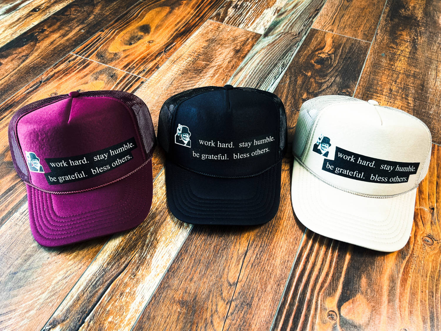 &#39;Work Hard, Stay Humble, Be Grateful, Bless Others&#39; Trucker Hats