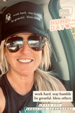 'Work Hard, Stay Humble, Be Grateful, Bless Others' Trucker Hats